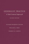 Generalist Practice: A Task-Centered Approach