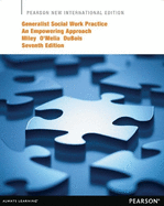 Generalist Social Work Practice: Pearson New International Edition