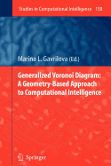 Generalized Voronoi Diagram: A Geometry-Based Approach to Computational Intelligence