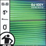 Generate - DJ Icey