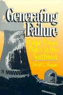 Generating Failure: Public Power Policy in the Northwest