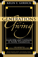 Generations of Giving: Leadership and Continuity in Family Foundations