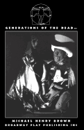 Generations of the Dead...