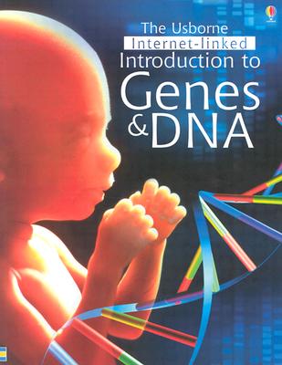 Genes and DNA - Claybourne, Anna