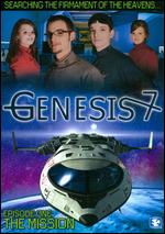 Genesis 7: Episode One - The Mission - Steve Skinner