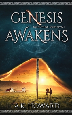 Genesis Awakens: An Action Adventure Fantasy with Historical Elements - Howard, A K