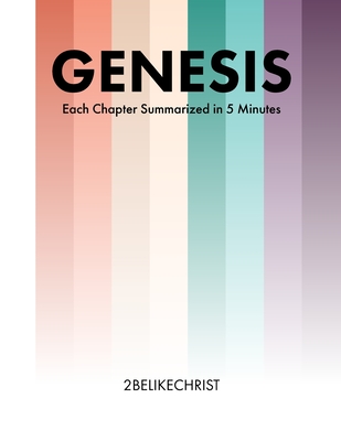 Genesis - In 5 Minutes: A 5 Minute Bible Study Through Each Chapter of Genesis - Taylor, Luke P