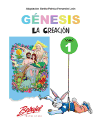 Genesis-La Creacion-Tomo 1: Cuentos Ilustrados Para Ninos