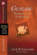 Genesis: Promises and Beginnings