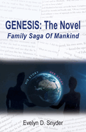 Genesis: The Novel: Family Saga of Mankind