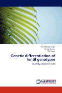 Genetic Differentiation of Lentil Genotypes