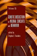 Genetic Dissection of Neural Circuits and Behavior: Volume 65