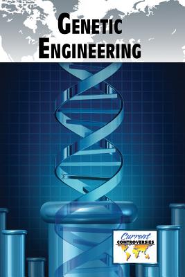 Genetic Engineering - Henneberg, Susan (Editor)