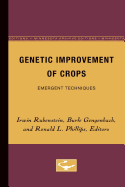 Genetic Improvement of Crops: Emergent Techniques