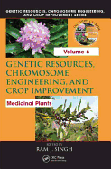Genetic Resources, Chromosome Engineering, and Crop Improvement: Medicinal Plants, Volume 6