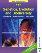 Genetics, Evolution and Biodiversity - Larkcom, Erica, and Adds, John, and Miller, Ruth