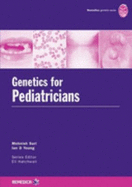 Genetics for Pediatricians - Suri, Mohnish, and Young, Ian, Dr., and Hatchwell, Eli (Editor)