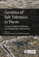 Genetics of Salt Tolerance in Plants: A Central Dogma Perspective and Strategies for Enhancement