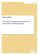 Genetische Programmiermodelle Fur Automatische Verhandlungen