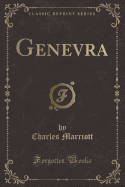 Genevra (Classic Reprint)