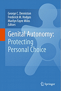 Genital Autonomy:: Protecting Personal Choice