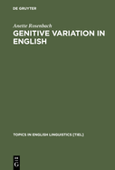 Genitive Variation in English: Conceptual Factors in Synchronic and Diachronic Studies