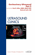 Genitourinary Ultrasound, An Issue of Ultrasound Clinics, Part II