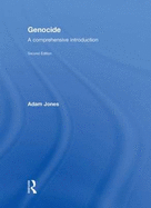 Genocide: A Comprehensive Introduction - Jones, Adam