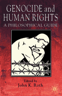 Genocide and Human Rights: A Philosophical Guide