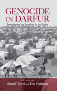 Genocide in Darfur: Investigating the Atrocities in the Sudan