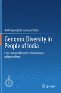 Genomic Diversity in People of India: Focus on Mtdna and Y-Chromosome Polymorphism