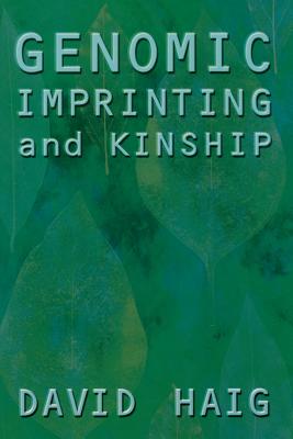 Genomic Imprinting and Kinship - Haig, David