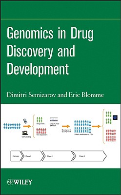 Genomics Drug Discovery - Semizarov, Dimitri, and Blomme, Eric