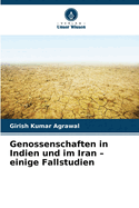 Genossenschaften in Indien und im Iran - einige Fallstudien