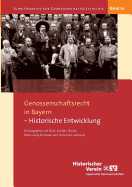 Genossenschaftsrecht in Bayern: Historische Entwicklung