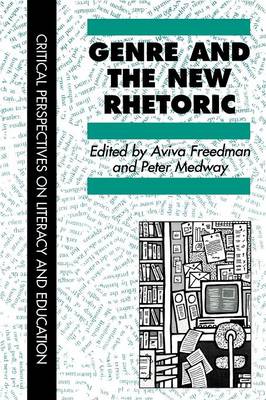 Genre In The New Rhetoric - Freedman, Aviva (Editor), and Medway, Peter (Editor)