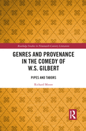 Genres and Provenance in the Comedy of W.S. Gilbert: Pipes and Tabors