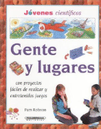 Gente y Lugares - Robson, Pam, and Kenyon, Tony (Illustrator), and Osorio, Sybell Holguin (Translated by)