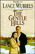 Gentle Hills-Boxed Set, Vol. 1-4: Far from the Dream, Whispers in the Valley, Keeper of The...