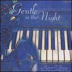 Gentle Is the Night