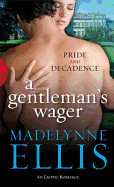 Gentleman's Wager - Ellis, Madelynne