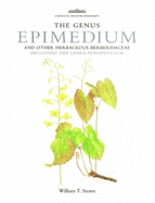 Genus Epimedium and other Herbaceous Berberidaceae