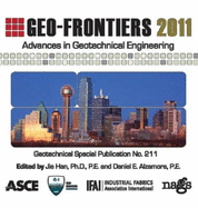Geo-Frontiers; Proceedings (CD-ROM): Conference on Geo-Frontiers (2011: Dallas, Texas)