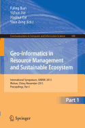 Geo-Informatics in Resource Management and Sustainable Ecosystem: International Conference, Grmse 2014, Ypsilanti, USA, October 3-5, 2014, Proceedings