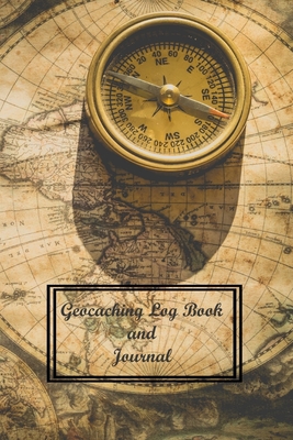 Geocaching Log Book and Journal: Geocachers Log Book, Journal or Notebook Unique Cover - Page, Julia