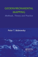 Geoenvironmental Mapping: Methods, Theory and Practice