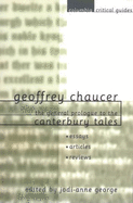 Geoffrey Chaucer: The General Prologue to the Canterbury Tales: Essays, Articles, Reviews
