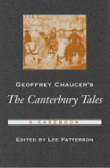 Geoffrey Chaucer's the Canterbury Tales: A Casebook