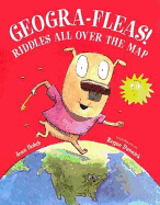 Geogra-Fleas!: Riddles All Over the Map