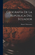 Geografa De La Repblica Del Ecuador